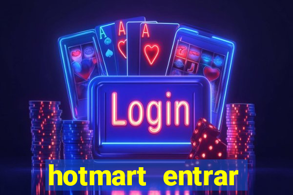 hotmart entrar login e senha